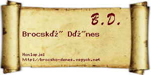 Brocskó Dénes névjegykártya